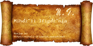 Miháli Ifigénia névjegykártya